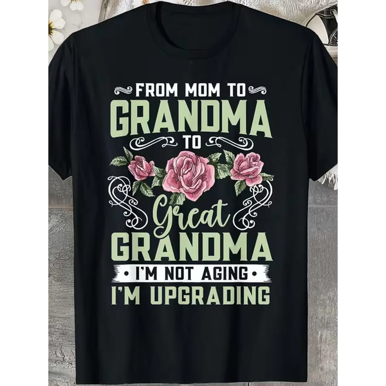 Mens T Shirt Black Round Neck Grandma Inspirational Language Theme Mom Grandma Great Mothers Day T Shirt
