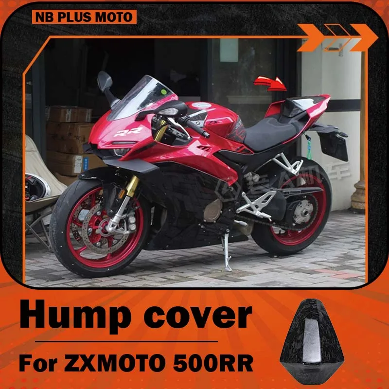 

【Premium】For with the modified carbon fiber camel cover and rear seat rear cover accessories for ZXMOTO 500RR motor