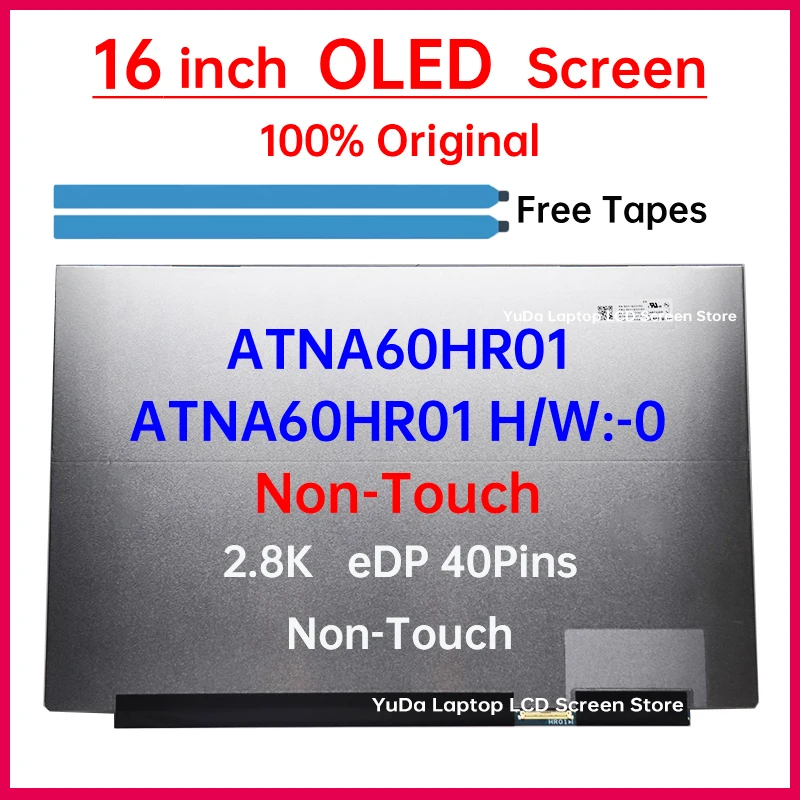 

16" OLED LCD Screen ATNA60HR01 For Lenovo IdeaPad Slim 5 16AHP10 16AKP10 16IAH10 16IRH10 16IRH10R Display Matrix Panel Non-Touch