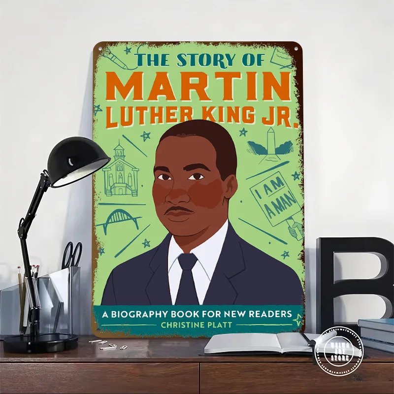 Martin Luther King Jr. Biography Book 3D Texture Metal Poster Customized Wall Art Tin Sign Gift for Mancave Office Decor Room