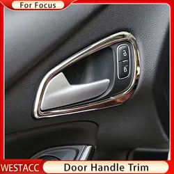 Car Door Interior Handle Decoration Frame Trim for Ford Focus 3 MK3 2015 - 2018 Inner Doors Bowl Cover Stickers Accessories