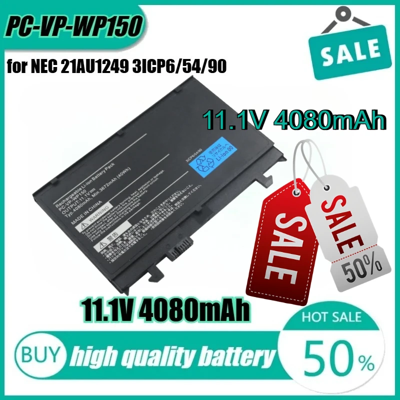 

New High-quality Replaceable 11.1V 40Wh 4080mAh PC-VP-WP150 Laptop Battery for NEC 21AU1249 3ICP6/54/90