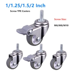 4 Pcs/Lot 1/1.25/1.5/2 Inch Screw M6/M8/M10 TPE Casters Grey Rubber Mini Universal Sliding Wheels Brake Silent Furniture