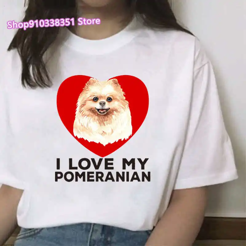 I Love My Pomeranian T Shirt Women Kawaii Dog Print Ladies Tee Tops Fashion Animal 90s Tshirt Aesthetic Harajuku Female T-shirt