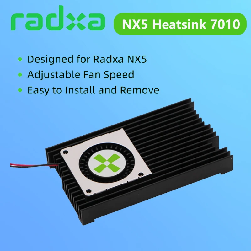 Radxa NX5 Heatsink 7010, , Adjustable Fan Speed, Easy to Install and Remove, Designed for NX5 Radxa