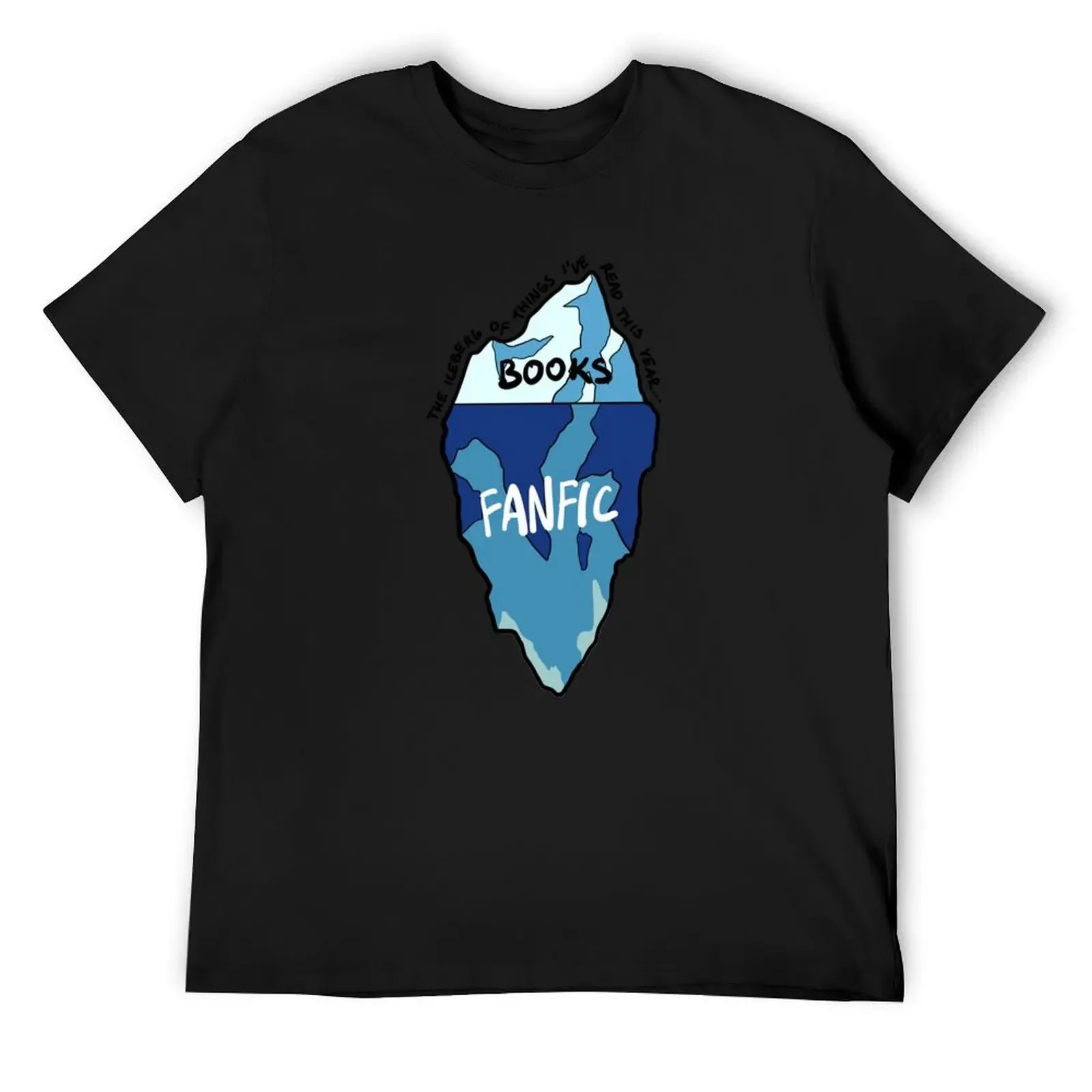 the iceberg of things i_ve read this year T-Shirt blacks valentines boutique clothes Funny t-shirt mens t shirts pack