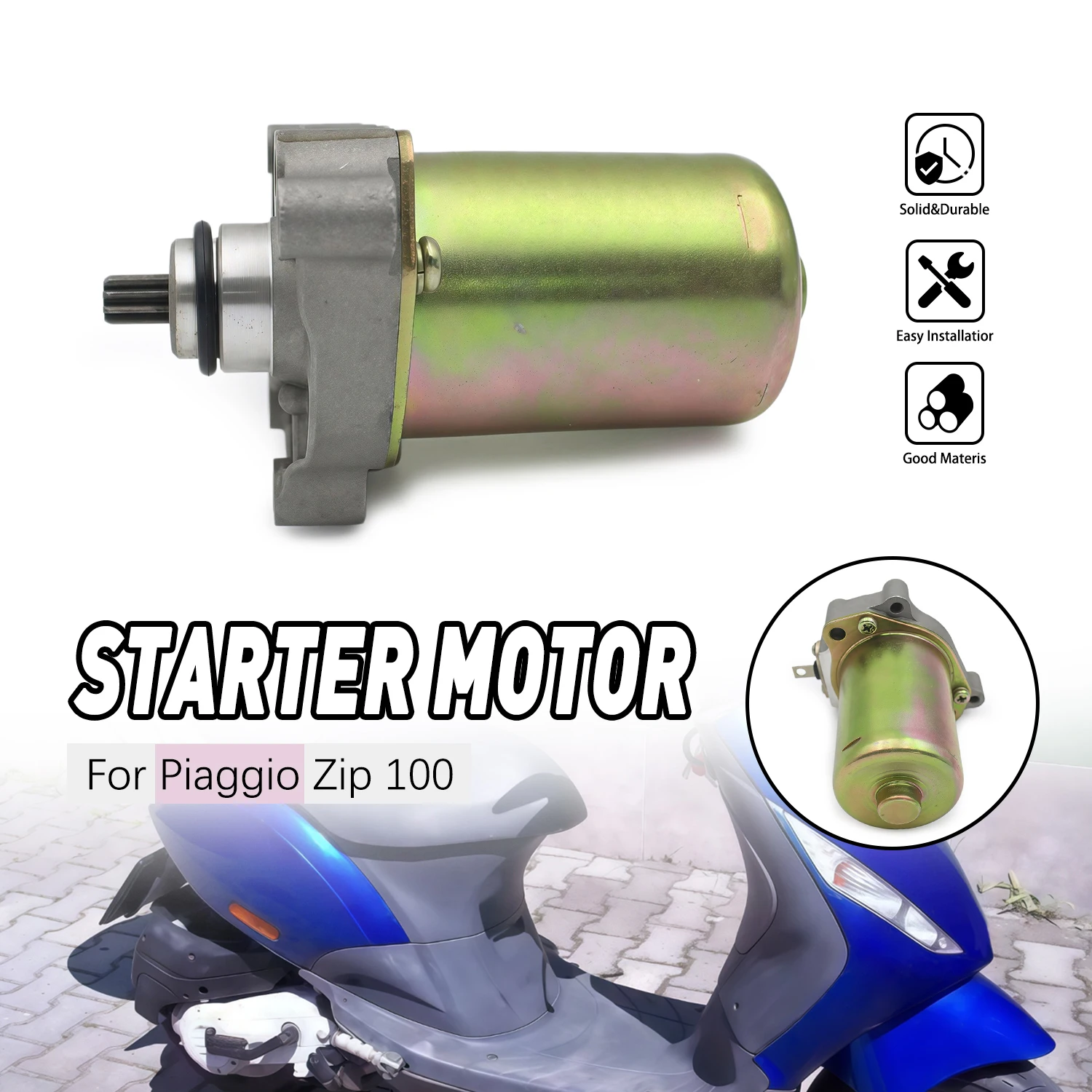 

Motorcycle Parts Engine Starter Motor For Piaggio Zip 100 2006 2007 2008 2009 2010