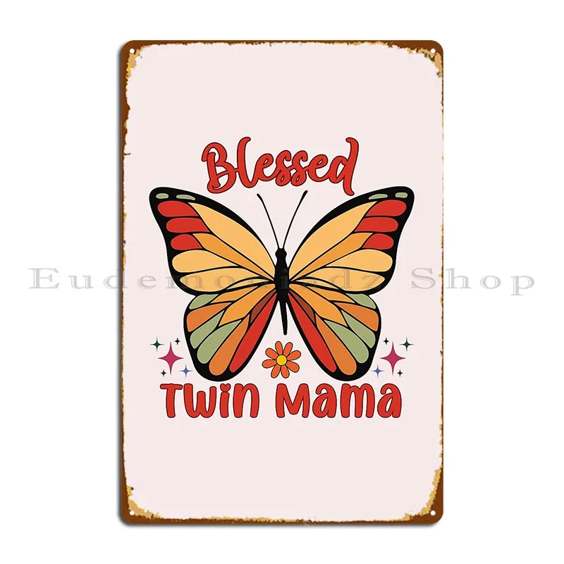 Funny Twin Mama Gift Mom Of Twins Twinning Mum Tshirt Metal Sign Poster Cinema Print Living Room Garage Garage Tin Sign Poster