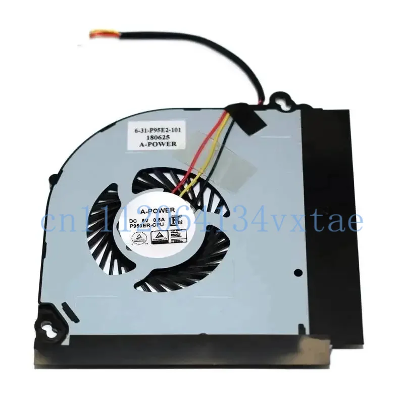 New 6-31-P95E2-101 Heatsink CPU Fan 5V 0.5A For P950 P950HR P950ER T97 T96E T800 3Pin 0.1