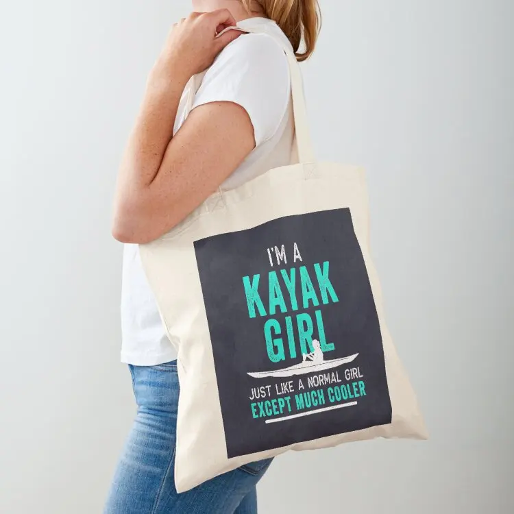 

I'm a Kayak Girl Shirt Distressed Teal Tote Bag sac pour femme university shopper bag Women's bag