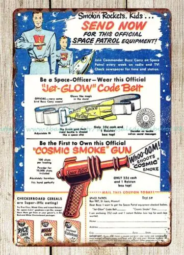 Ralston - Space Patrol Glow Belt & Smoke Gun 1952 old toy ads metal tin sign