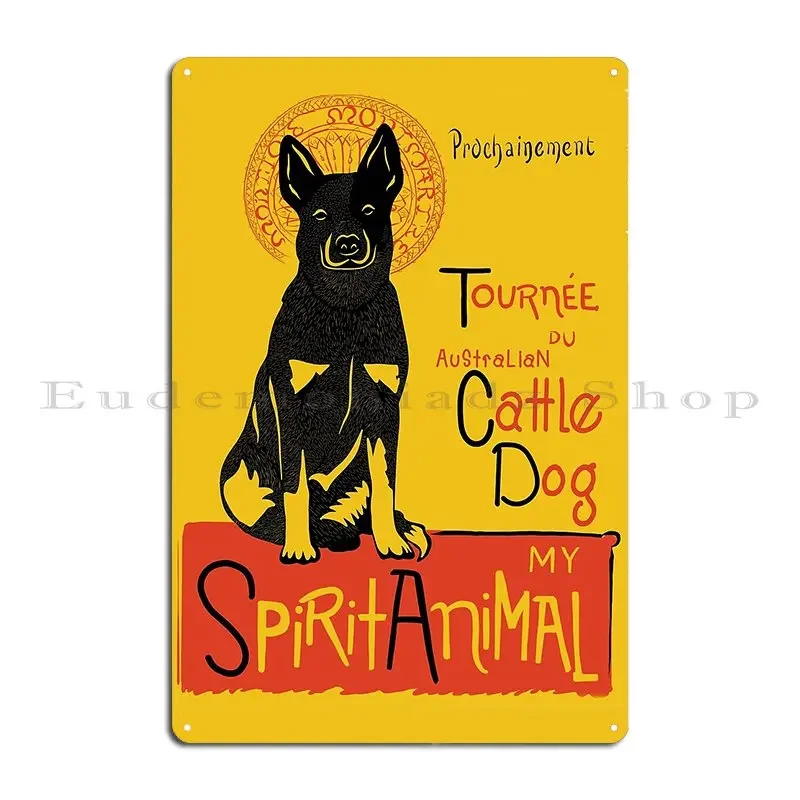 Lustiger australischer Rinderhund, süßer Hund, Chat Noir, Mashup, Kunstdesign, Metallplakette, Druck, Party, individuelle Wanddekoration, Blechschild, Poster