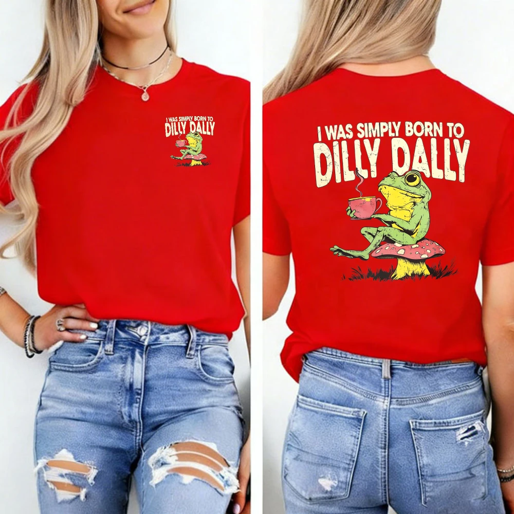 I Was Simply Born To Dilly Dally Retro Frog Mushroom Tea Front Back Print Tee for Daily Home Travel Vacation Graphic T Shirt