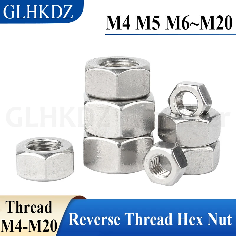 

M4-M20 304 Stainless Steel Left Hand Thread Hex Nut Reverse Thread Hexagon Nut - Support Wholesale