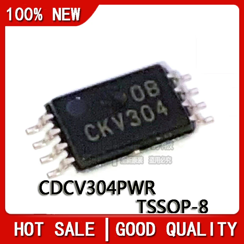 

10PCS/LOT 100% NEW CDCV304PWR CDCV304PW CDCV304P CDCV304 CKV304 TSSOP8 Chipset