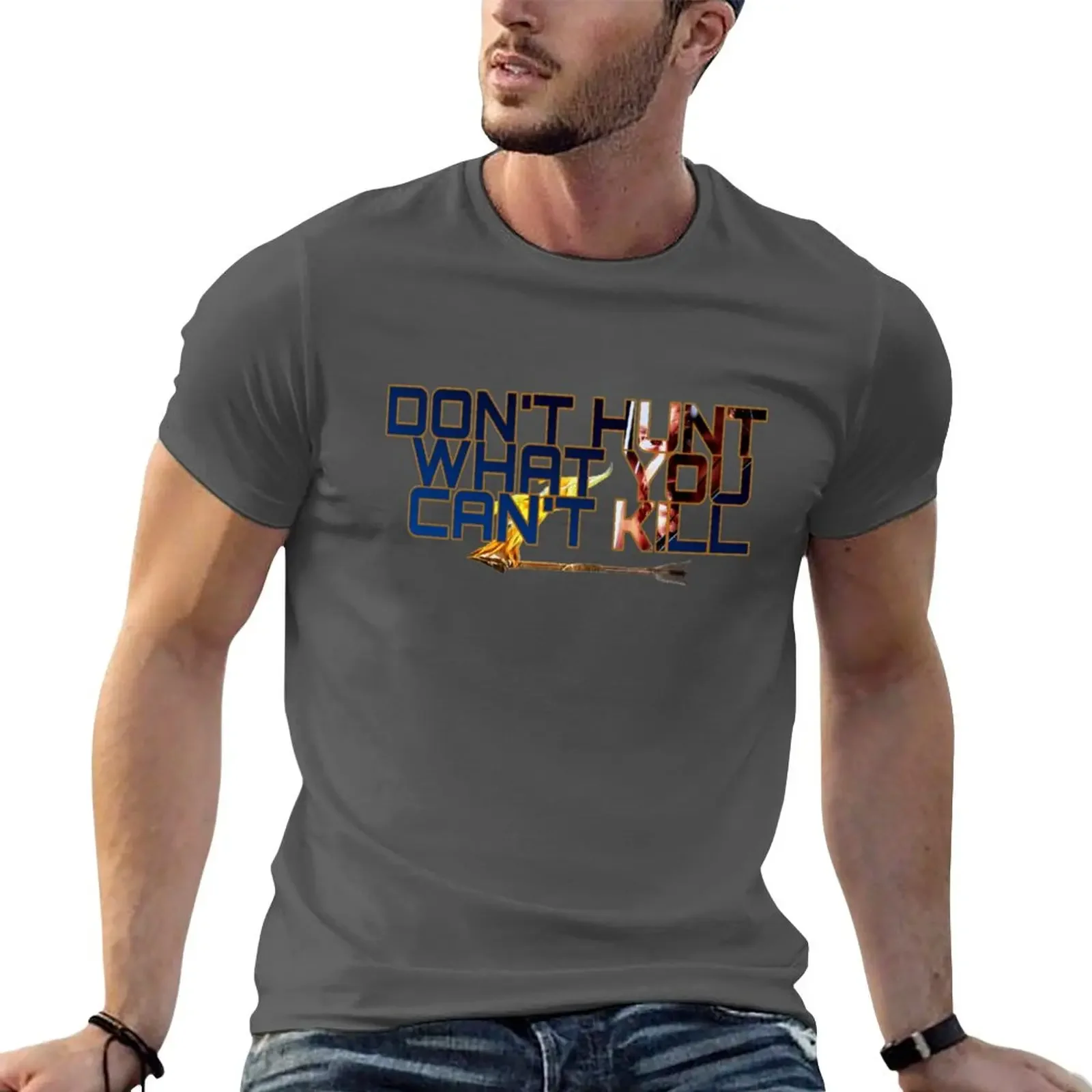 Don't Hunt What You Can't Kill T-Shirt sublime customs anime tshirt mens shirts graphic tee