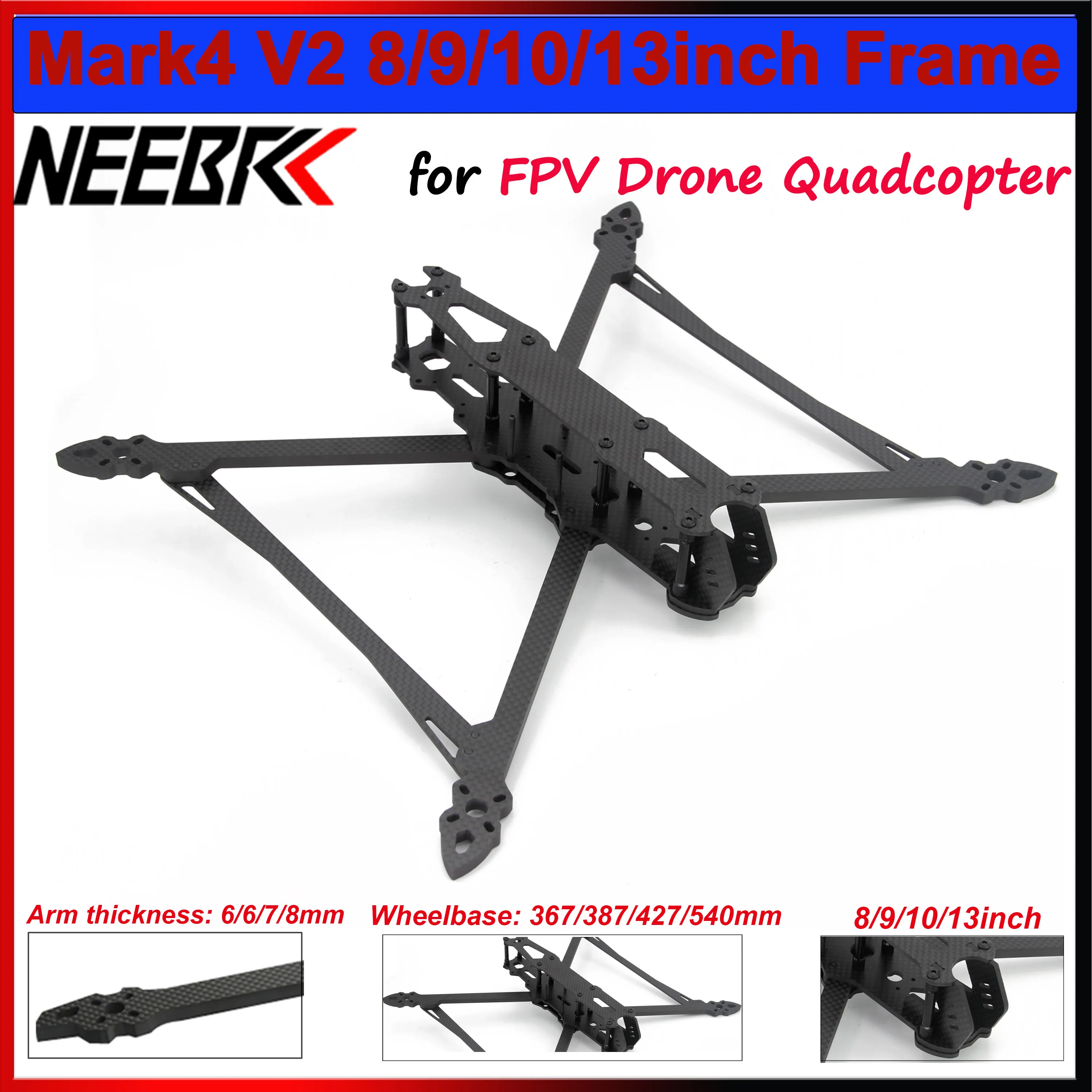 

Mark4 V2 8inch 367mm 9inch 387mm 10inch 427mm 13inch 540mm Carbon Fiber Frame Kit for RC Quadcopter FPV Drone Freestyle DIY