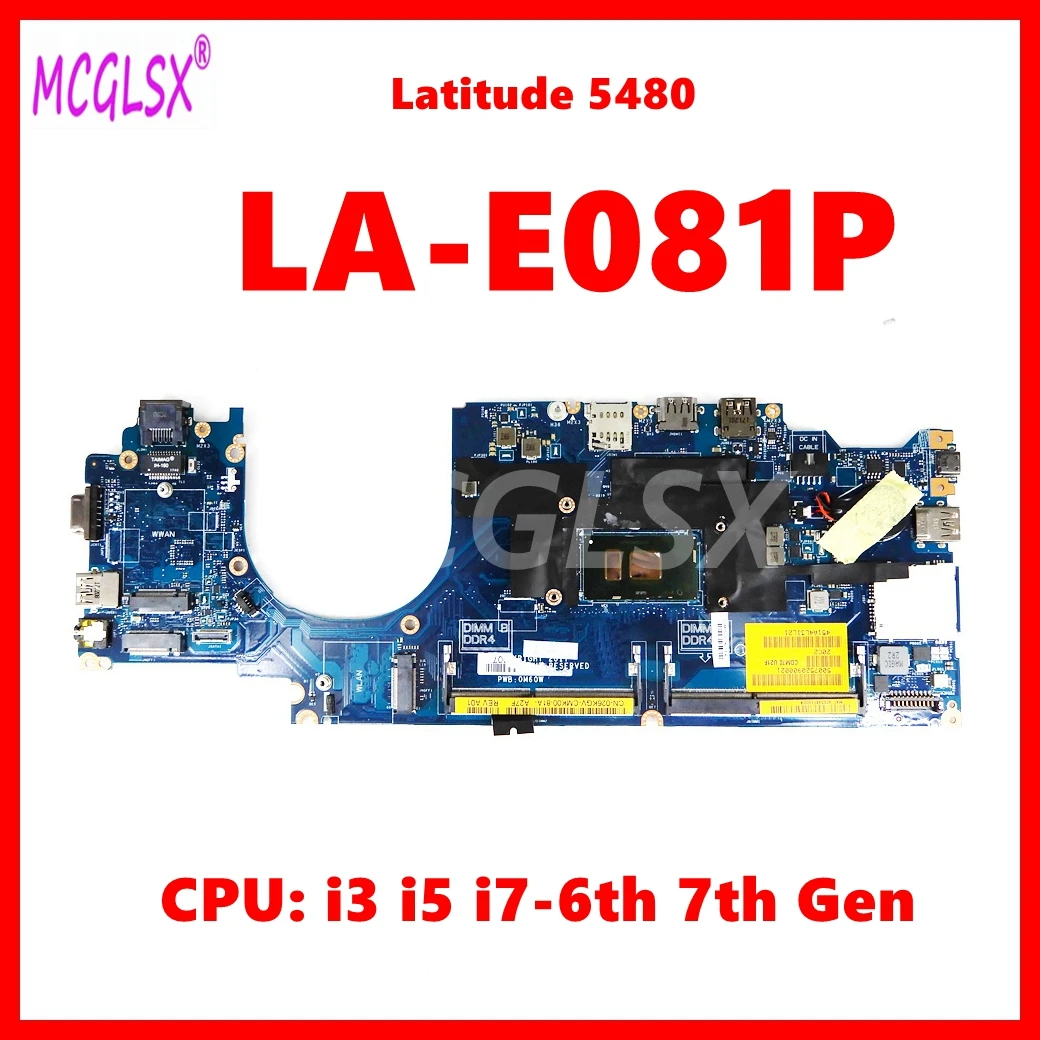 LA-E081P notebook mainboard para dell latitude 5480 e5480 placa-mãe do portátil com i3 i5 i7-6th/7th gen cpu 100% testado ok