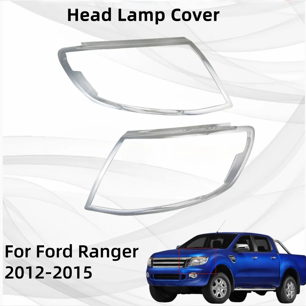 

Car Stickers ABS plastic Head Lamp Cover For Ford Ranger 2012 2013 2014 2015 Car Accessories Exterior Components Decorate