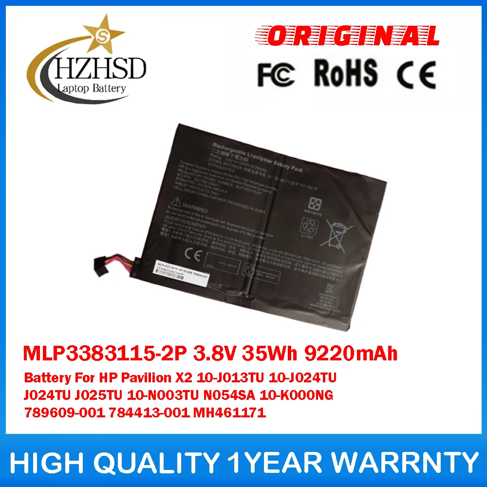 

MLP3383115-2P 3,8 В 35 Втч 9220 мАч Аккумулятор для HP Pavilion 10-J013TU 10-J024TU J024TU J025TU 10-N003TU N054SA 10-K000NG 789609-001