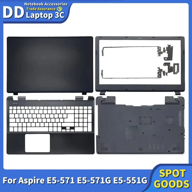

New Laptop Case For Acer E5-571 572 531 Z5WAH V3-572 E5-551G LCD Back Cover/Front bezel/Hinges/Palmrest/Bottom Case