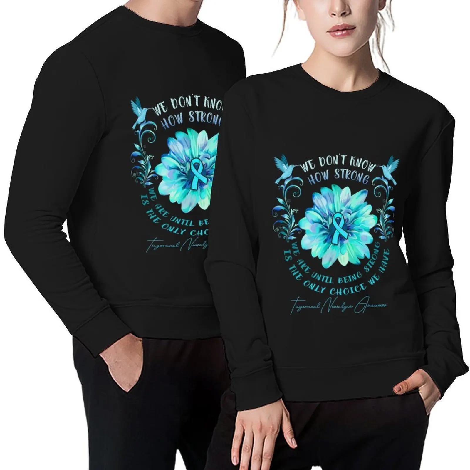 TRIGEMINAL NEURALGIA AWARENESS Flower No sabemos cómo fuerte somos jersey otoño sudaderas de gran tamaño