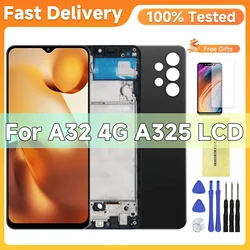 6.4'' Super AMOLED For Samsung Galaxy A32 4G LCD For Samsung A325 A325F SM-A325F/DS LCD Display Frame Touch Digitizer Screen