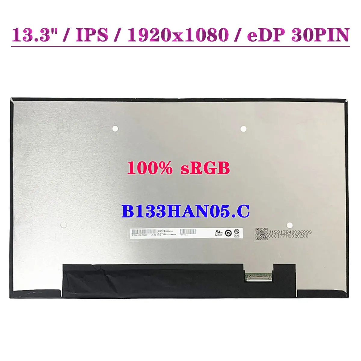 

Original 13.3" IPS Matrix Panel B133HAN05.C 100% sRGB Laptop LCD Screen FHD 1920x1080 EDP 30Pin Non-Touch