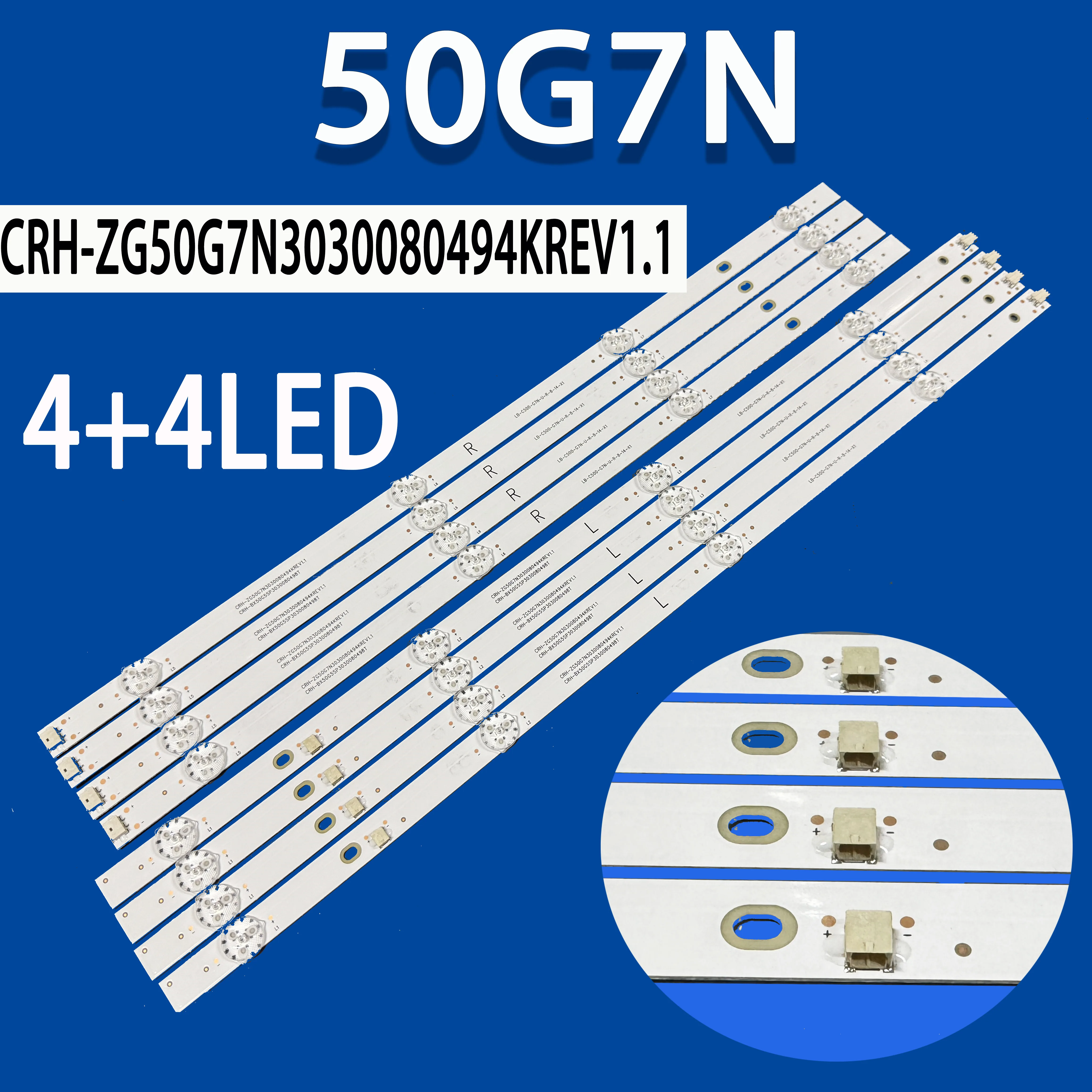 LED For CRH-ZG50G7N3030080494KREV1.1 50G7N 50 Ucc50g6sp Ucc50g6sp-ui E4AA50R WR50UX4019 SUN-LED50U10 H-LED50EU7008 H-LED50EU8000