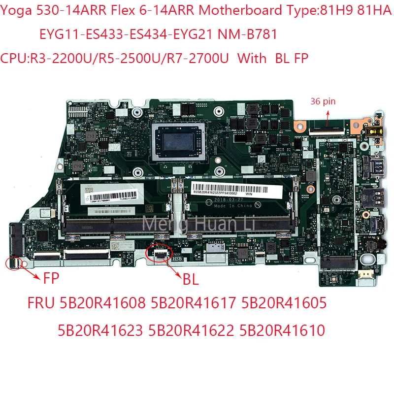 

Yoga 530-14ARR Motherboard NM-B781 5B20R41608 5B20R41605 5B20R41622 For ideapdYoga 530-14ARR Yoga 530-14ARR 81H9 81HA R3/R5/R7