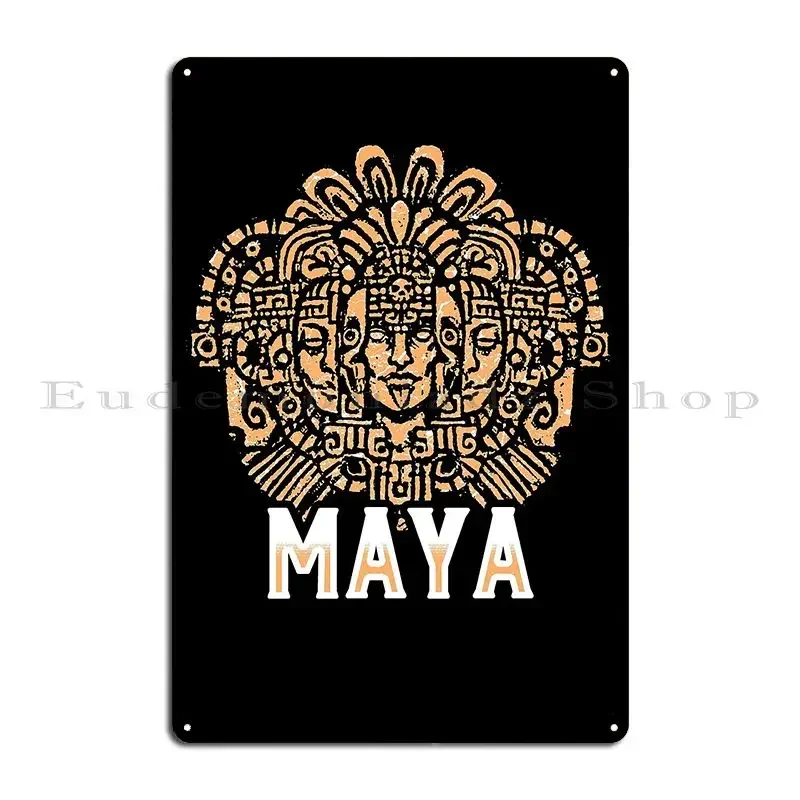Maya Civilization Central America Mexico Metal Sign Bar Decoration Wall Mural Printed Create Tin Sign Poster