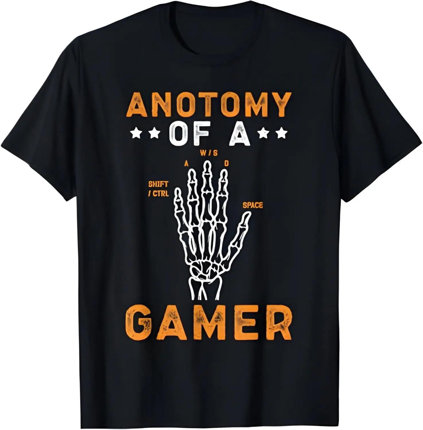 

Anatomy Of A Gamer Skeleton Hand Halloween T-Shirt