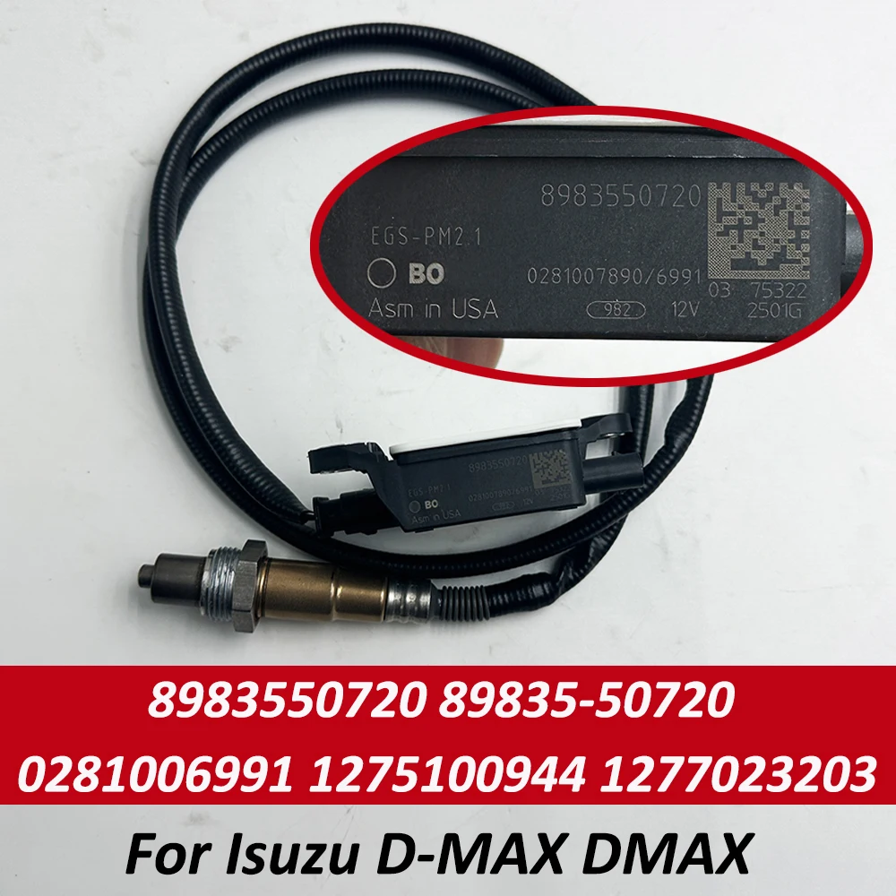 

HighQuality Particulate Matter PM Sensor Made In US 8983550720 89835-50720 For Isuzu D-MAX DMAX 0281006991 1275100944 1277023203