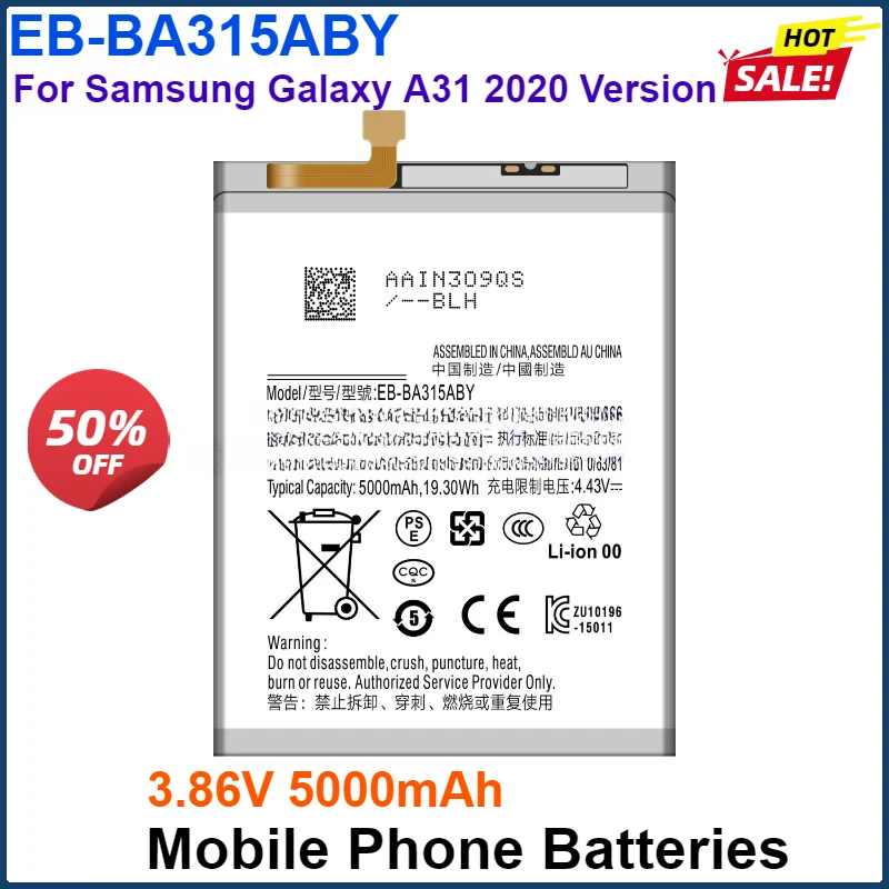 

3.86V 5000mAh Portable Cell Phone Battery EB-BA315ABY For Samsung Galaxy A31 2020 Version Replacement Mobile Phone Batteries