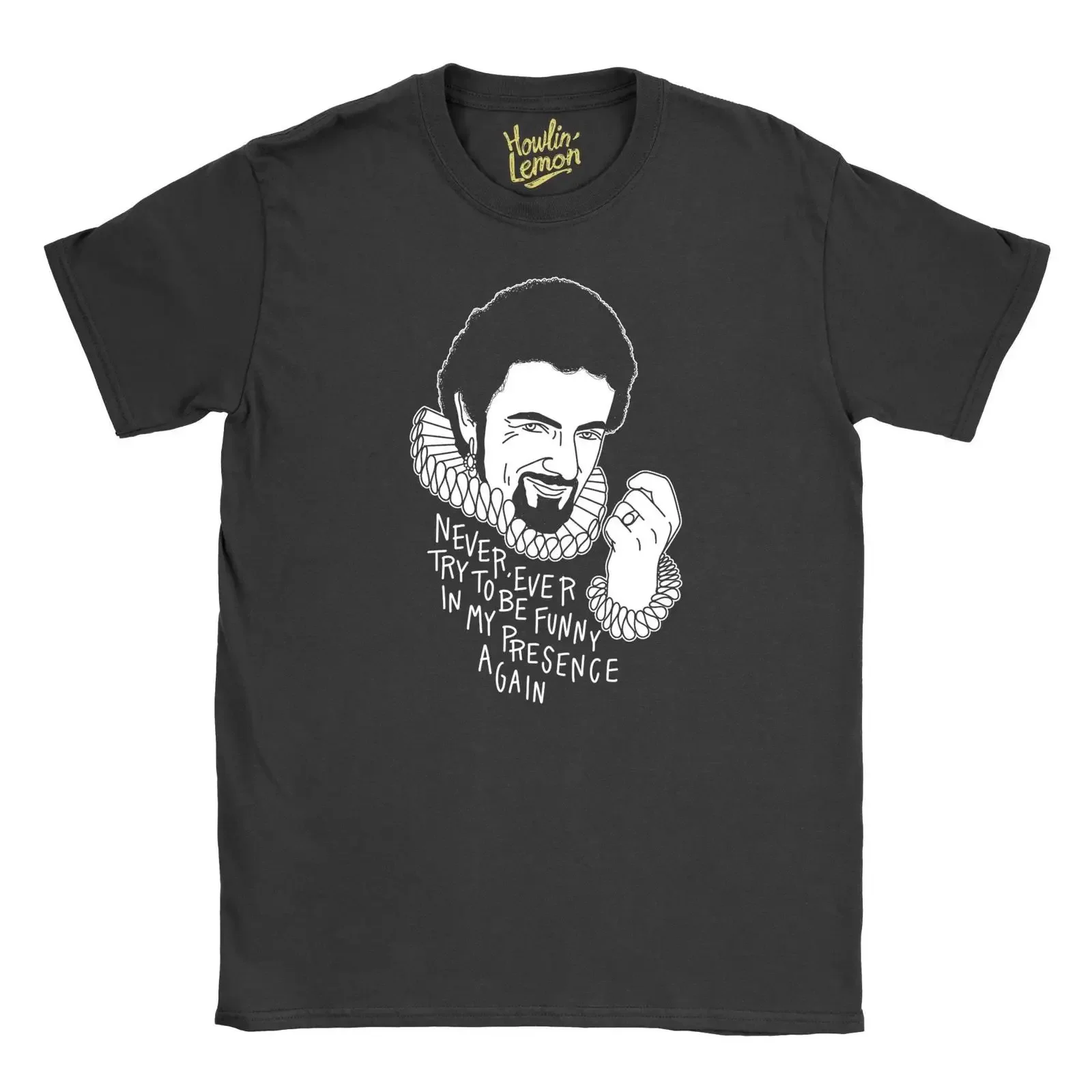 Blackadder Never Try Be Funny In My Presence Again T shirt vintage Washed Versatile graphic Casual Top For Everyday Wear