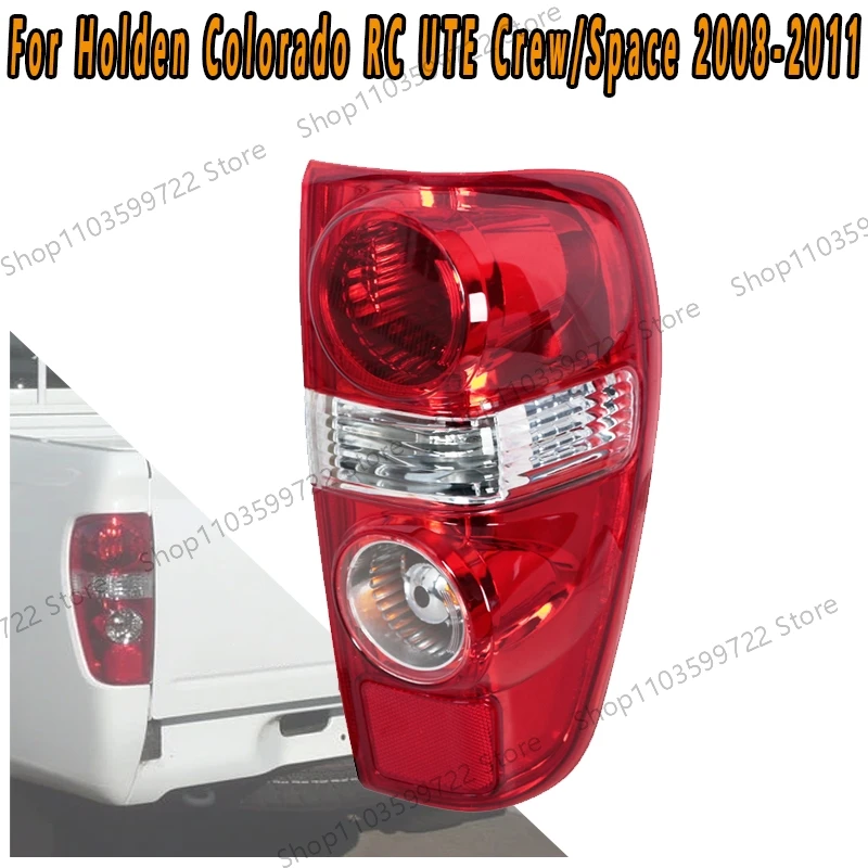 For Holden Colorado Rc Ute Crew/Space Cab 2008-2011 Taillight Turn Signal Brake Light Reverse Driving Warning Light Assembly