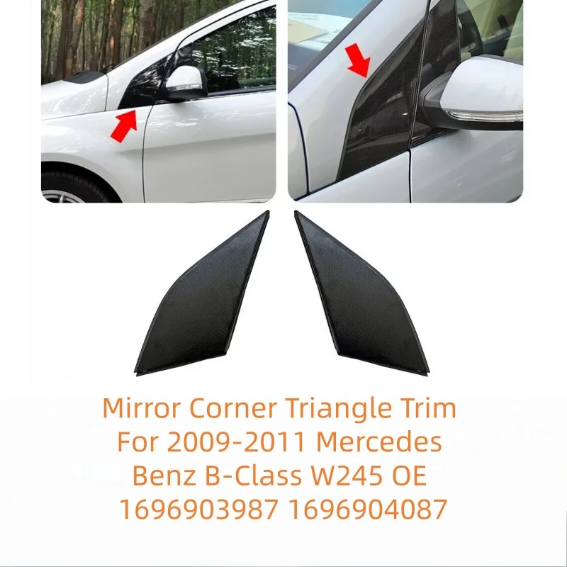 Mirror Corner Triangle Trim For 2009-2011 Mercedes Benz B-Class W245 OE 1696903987 1696904087