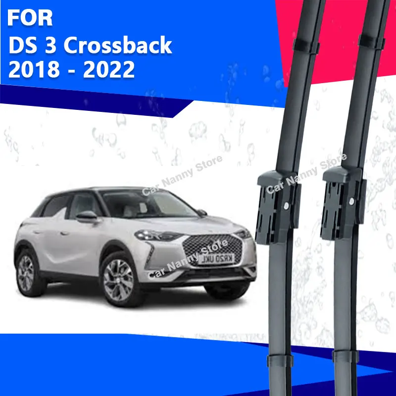 

Щетки лобового стекла для DS 3 Crossback 2018-2022, автомобильные дворники, аксессуары для лобового стекла, резиновая полоса 2019 2020 2021