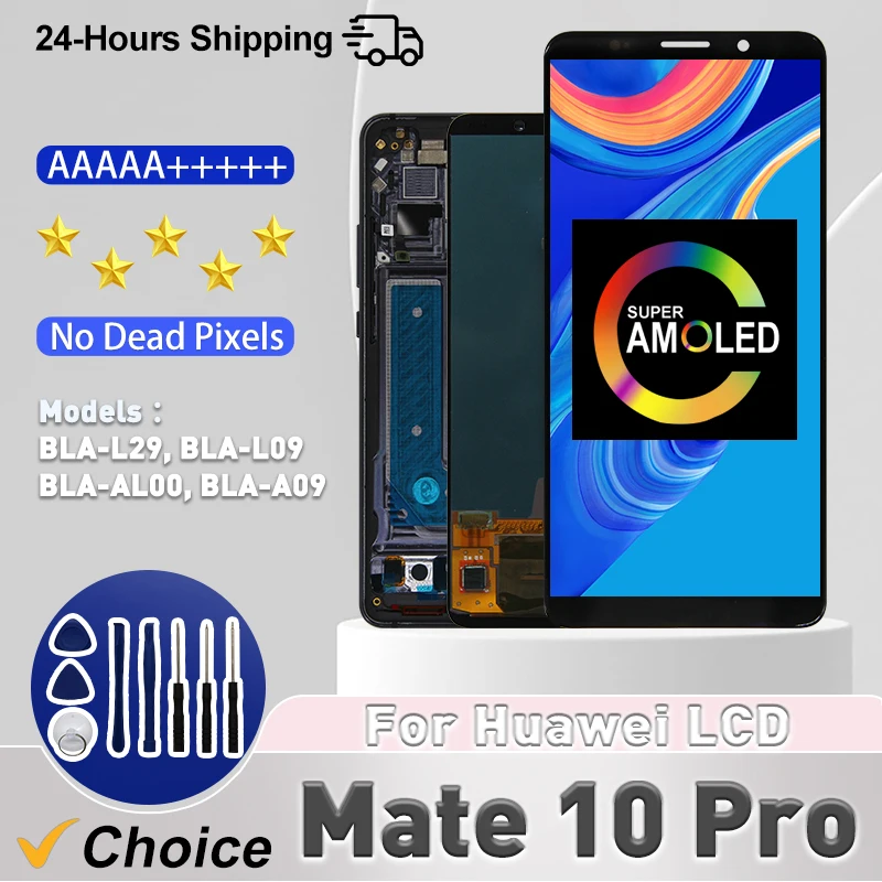 AAA Quality OLED For Huawei Mate 10 Pro LCD Display BLA-L29 Touch Screen Digitizer For Mate 10 Pro LCD BLA-A09 Replacement Parts