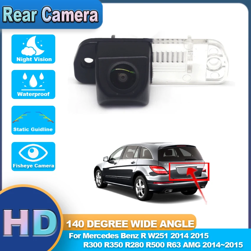 

Автомобильная камера заднего вида Fisheye HD CDD для Mercedes Benz R W251 2014 2015 R300 R350 R280 R500 R63 AMG 2014 ~ 2015