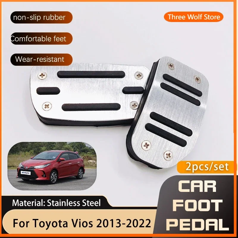 

2x Car Foot Pedals for Toyota Yaris Vios Sedan XP150 2013~2022 Gas Accelerator Brake Stainless Steel Non-slip Pedal Cover Parts