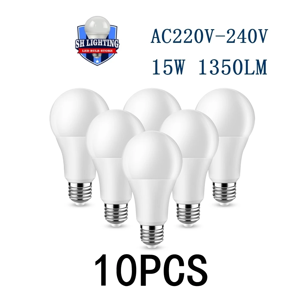 

10PCS 2022 Focos High Brightness LED Bulb Lamps A60 E27 B22 AC220V-240V 15W Power 3000K/4000K/6000K Lampada Energy Saving Lamp