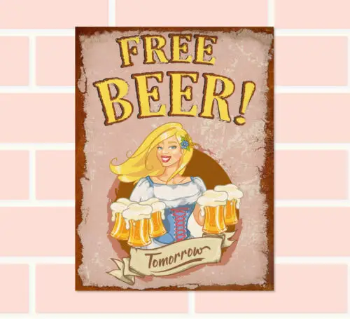 FREE BEER TOMORROW Retro Metal Sign Man Cave Bar Pub Plaque Party Vintage Gift