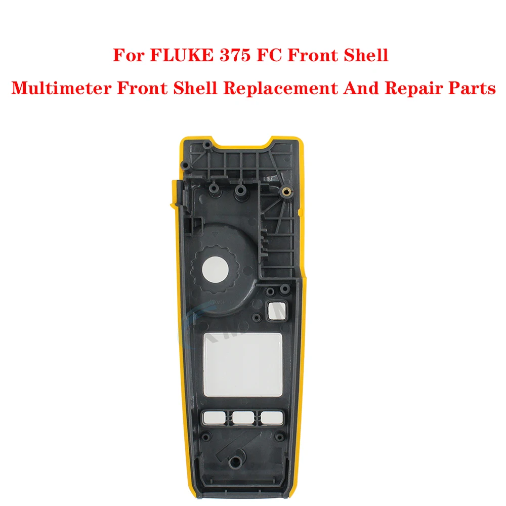 

For FLUKE 375 FC Front Shell Multimeter Front Shell Replacement And Repair Parts
