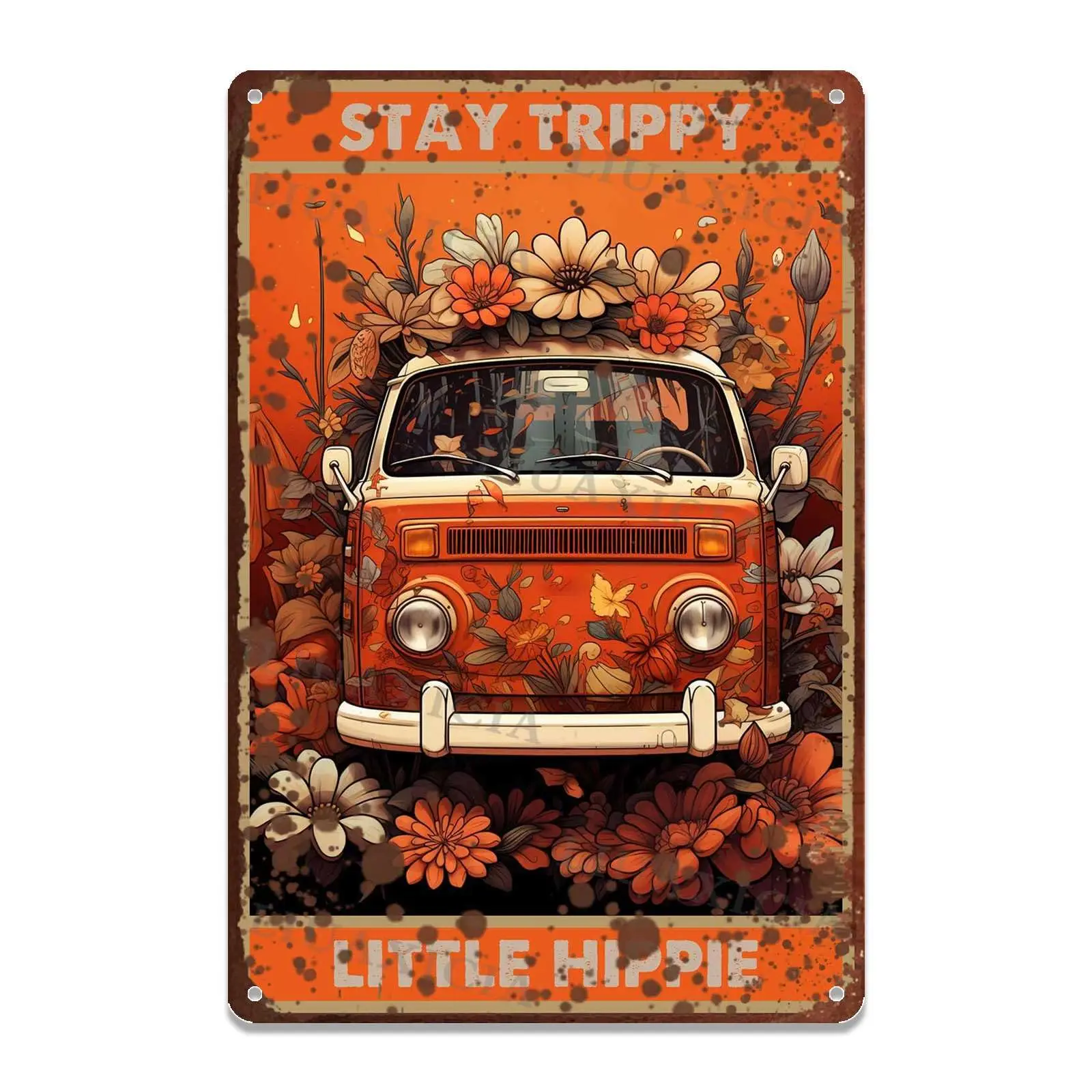Vintage Aluminum Tin Sign Stay Trippy Little Hippie For Bar Decoration Restaurant Garage Cafe