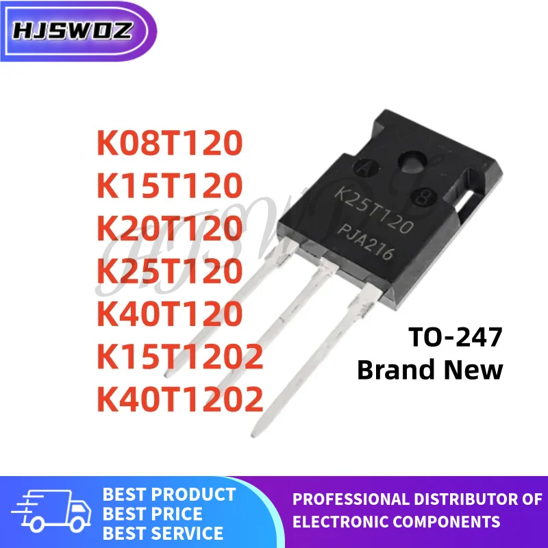 10PCS New K08T120 K15T120 K20T120 K40T120 K15T1202 K40T1202 K25T120 TO-247 IGBT Transistor