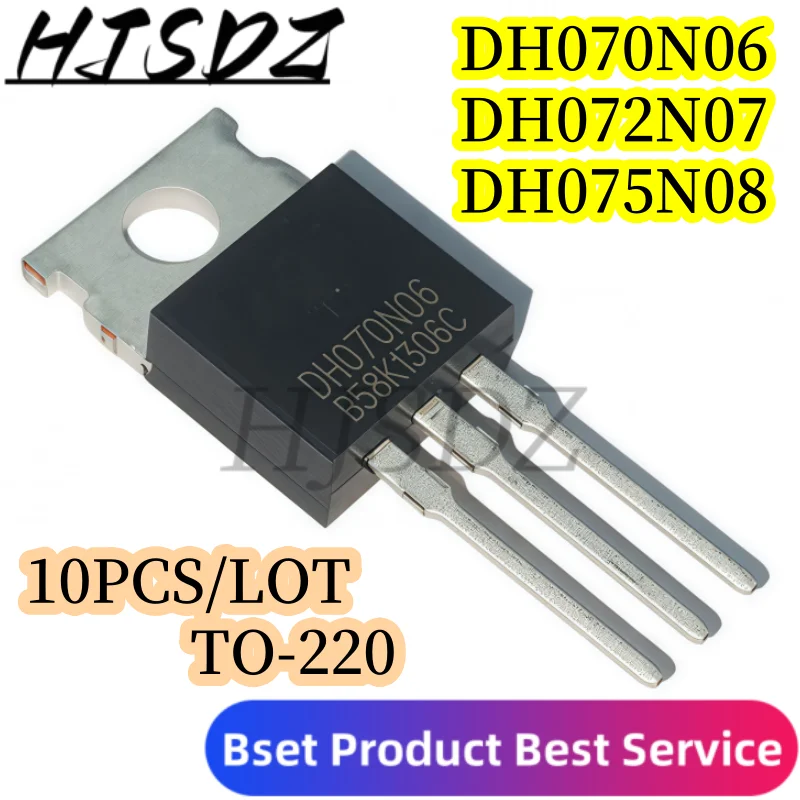【10 Unids/Lote】 - High Performance TO-220  DH070N06/DH072N07/DH075N08 | Low Rds Frequency MOSFET