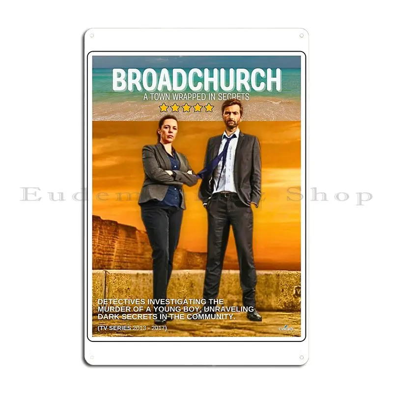 Broadchurch 2013 2017 Detectives Investigating The Murder Of A Young Boy Metal Plaque Customize Custom Sign Tin Sign Poster