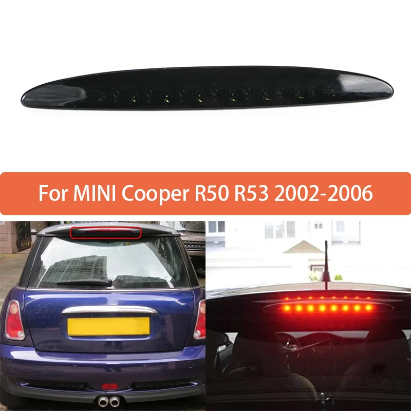 63256935789 For BMW MINI Cooper R50 R53 2002 2003 2004 2005 2006 1Pc High Mounted Brake Light Assembly Rear Roof 3rd Brake Light