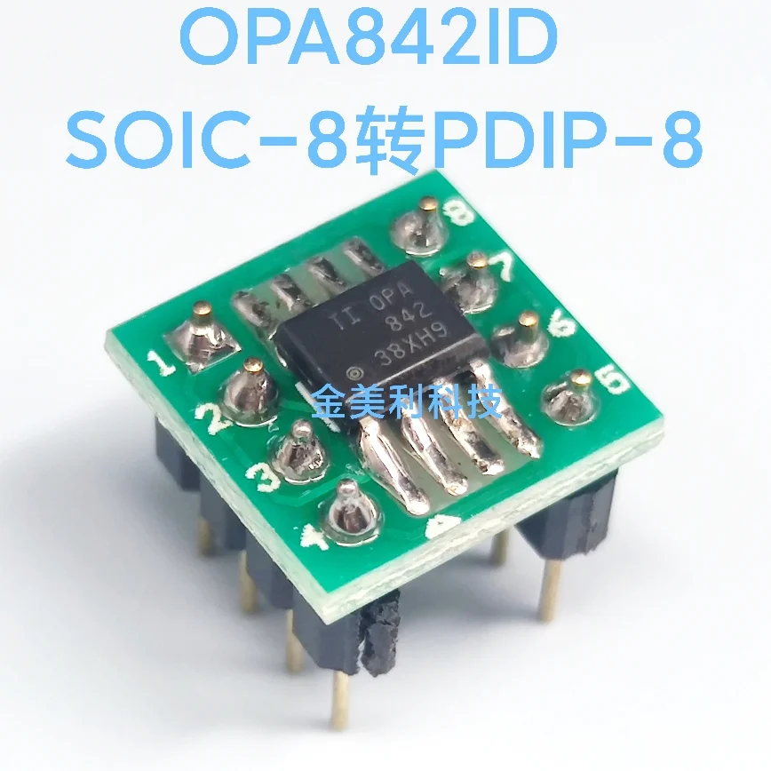 OPA842  OPA842ID  OPA843ID  OPA843  OPA820  OPA820ID  SOIC-8 convert to PDIP-8 ，Weld the finished product well